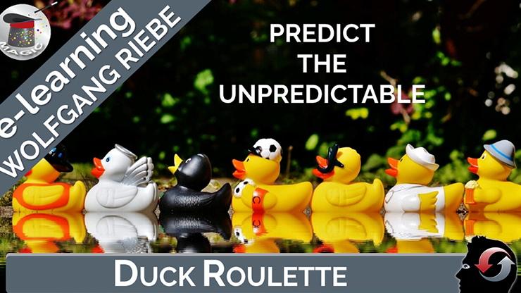 Wolfgang Riebe - Duck Roulette Predicting The Unpredictable - Click Image to Close